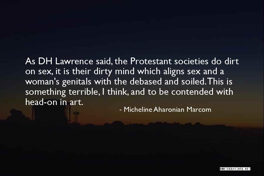 Marcom Quotes By Micheline Aharonian Marcom Marcom Quotes By Micheline Aharonian Marcom