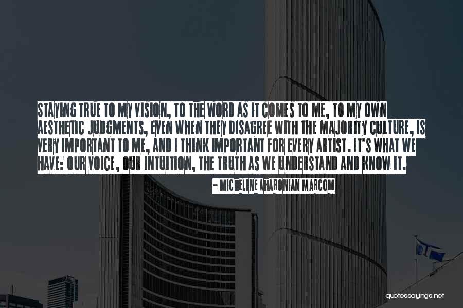Marcom Quotes By Micheline Aharonian Marcom Marcom Quotes By Micheline Aharonian Marcom
