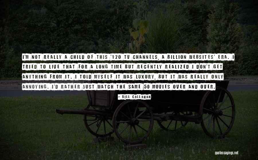 Marcomanni Quotes By Bill Callahan Marcomanni Quotes By Bill Callahan