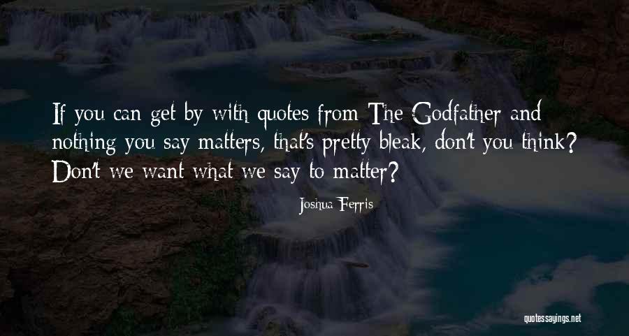 Marcona Almonds Quotes By Joshua Ferris Marcona Almonds Quotes By Joshua Ferris