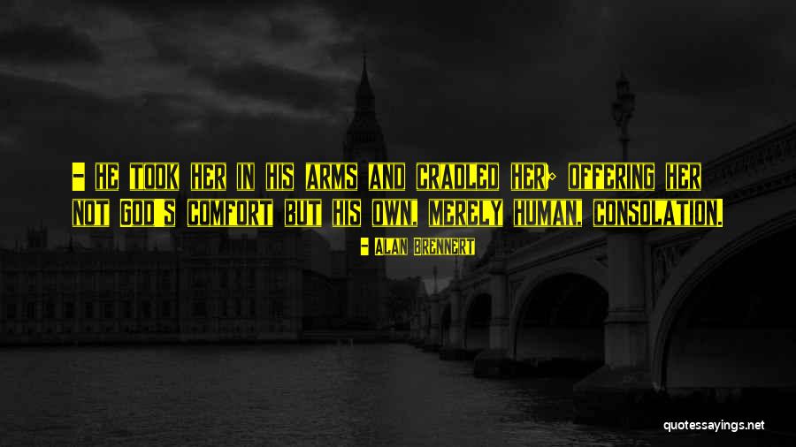 Marcondes Gadelha Quotes By Alan Brennert Marcondes Gadelha Quotes By Alan Brennert
