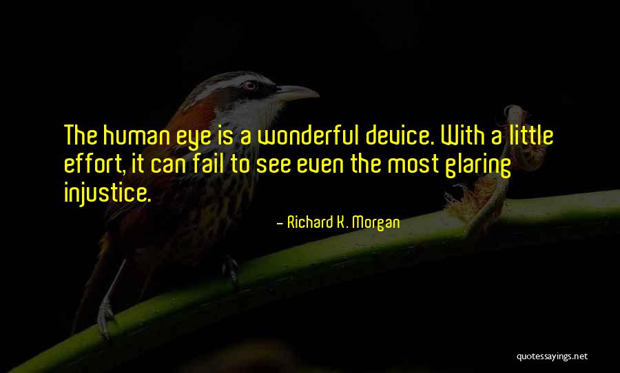 Marcondesia Quotes By Richard K. Morgan Marcondesia Quotes By Richard K. Morgan