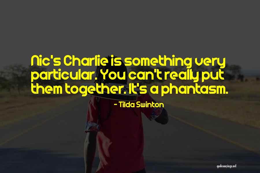 Marcones Quotes By Tilda Swinton Marcones Quotes By Tilda Swinton