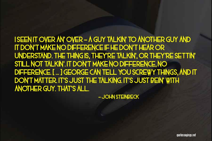 Marcoola Accommodation Quotes By John Steinbeck Marcoola Accommodation Quotes By John Steinbeck