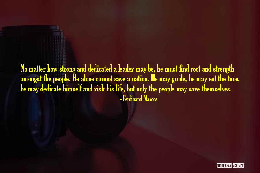 Marcos Ferdinand Quotes By Ferdinand Marcos Marcos Ferdinand Quotes By Ferdinand Marcos