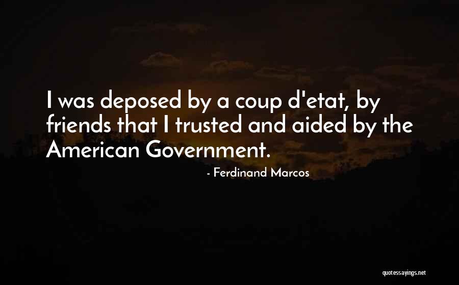 Marcos Ferdinand Quotes By Ferdinand Marcos Marcos Ferdinand Quotes By Ferdinand Marcos