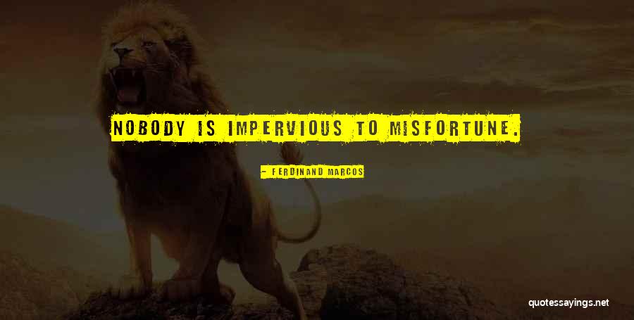 Marcos Ferdinand Quotes By Ferdinand Marcos