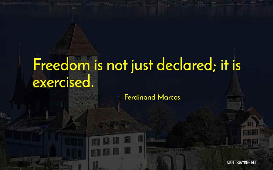 Marcos Ferdinand Quotes By Ferdinand Marcos Marcos Ferdinand Quotes By Ferdinand Marcos