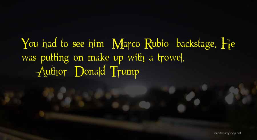 Marcos Quotes By Donald Trump