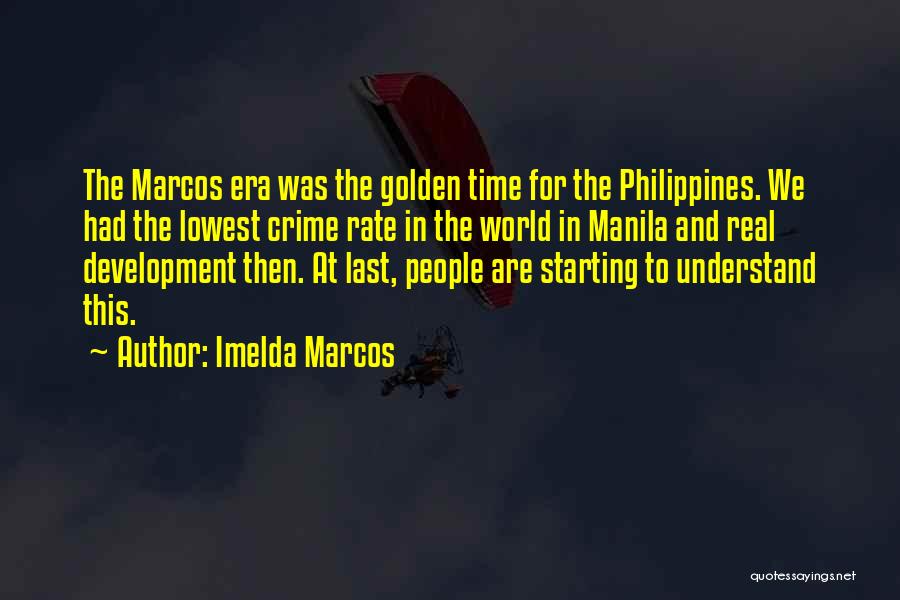 Marcos Quotes By Imelda Marcos