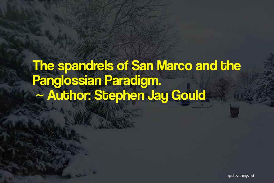 Marcos Quotes By Stephen Jay Gould