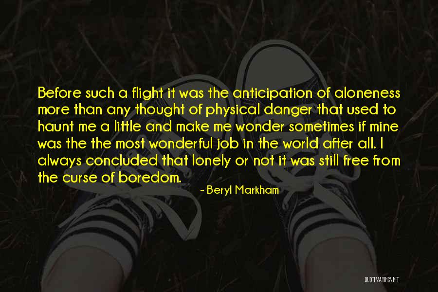 Marcoses Quotes By Beryl Markham Marcoses Quotes By Beryl Markham