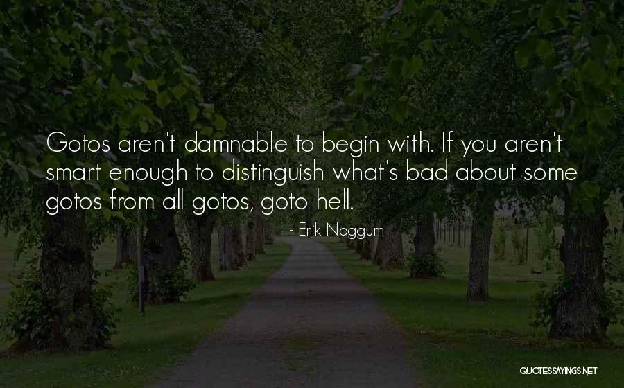 Marcosson Quotes By Erik Naggum Marcosson Quotes By Erik Naggum
