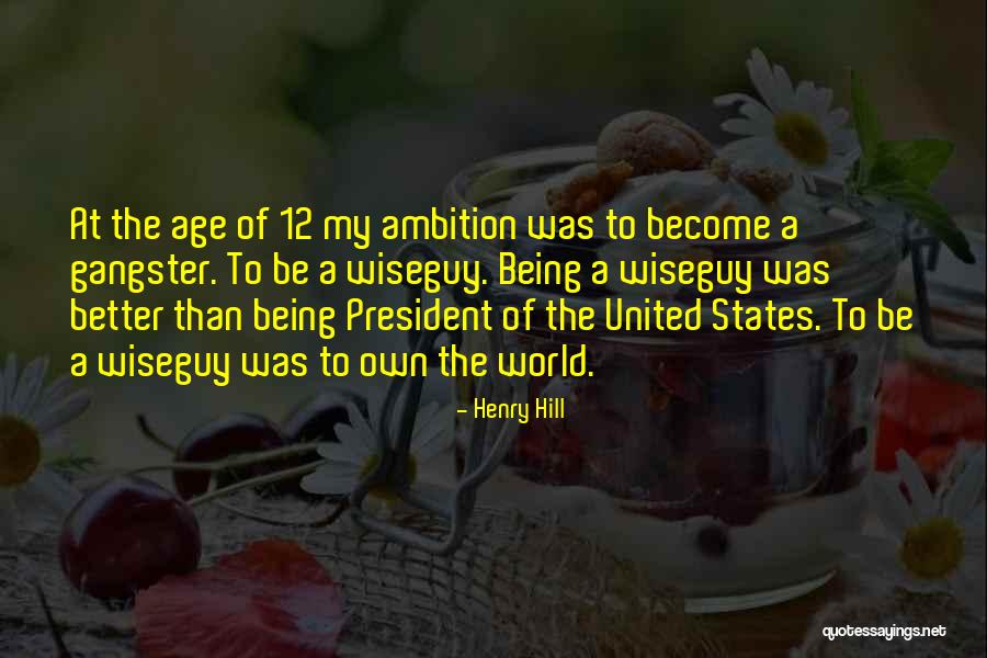 Marcq Sung Quotes By Henry Hill Marcq Sung Quotes By Henry Hill