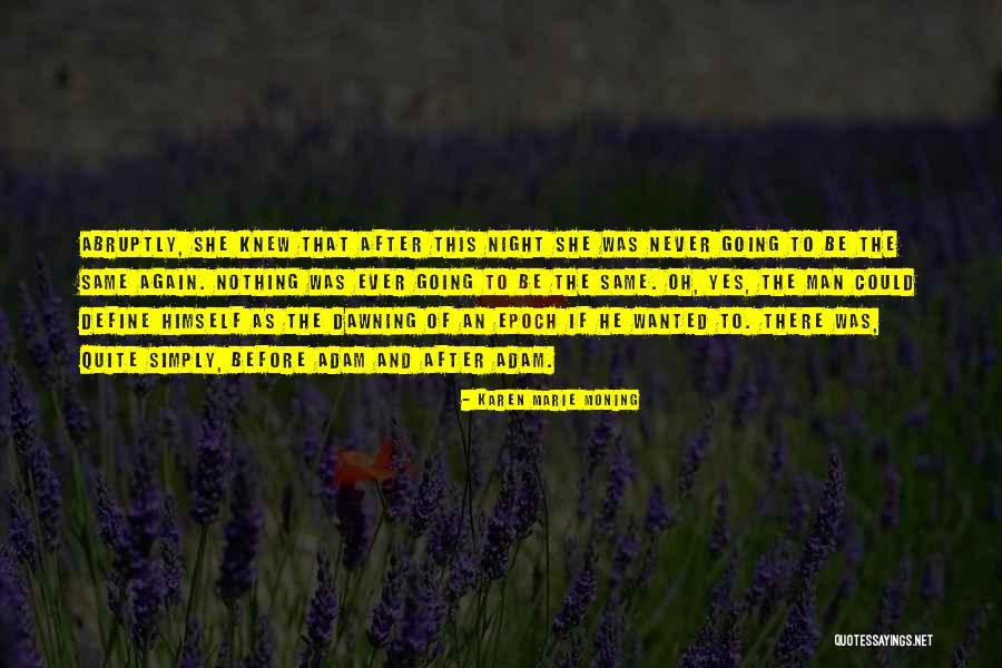 Marcq Sung Quotes By Karen Marie Moning Marcq Sung Quotes By Karen Marie Moning
