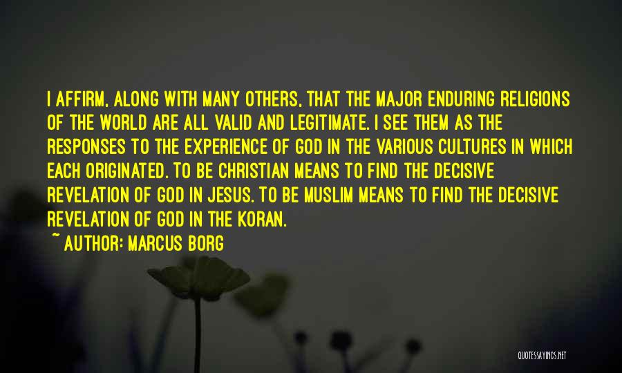Marcus Borg Quotes 591049