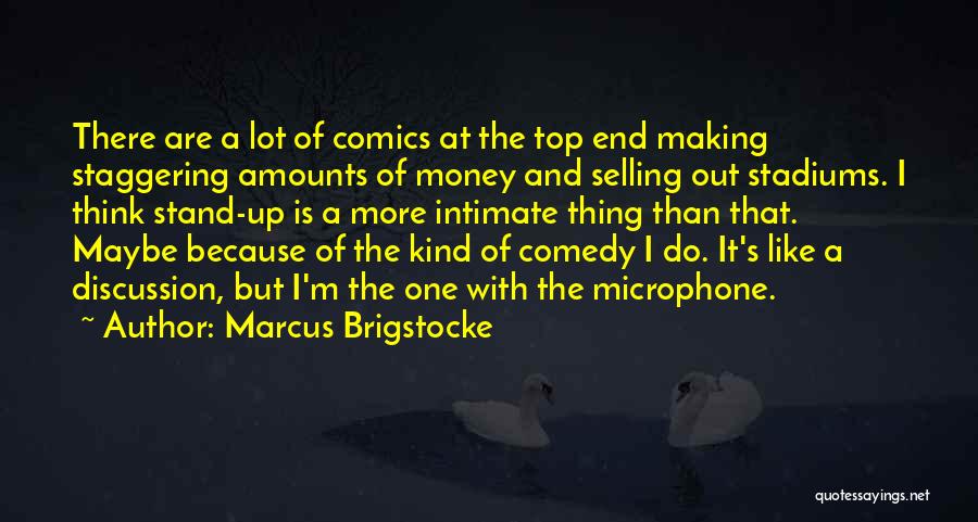 Marcus Brigstocke Quotes 1264768