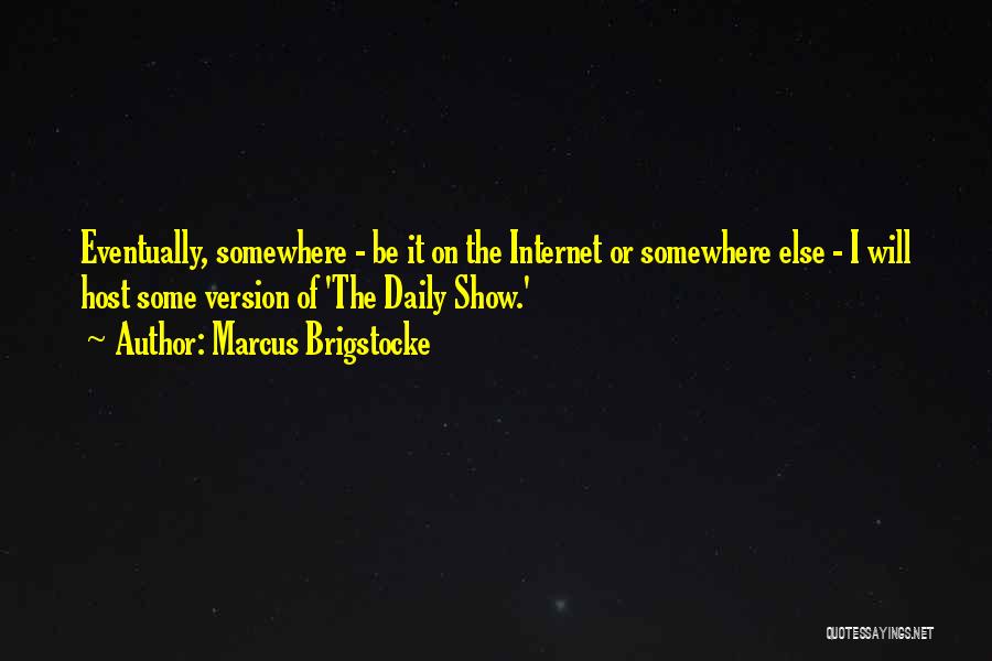 Marcus Brigstocke Quotes 1879770