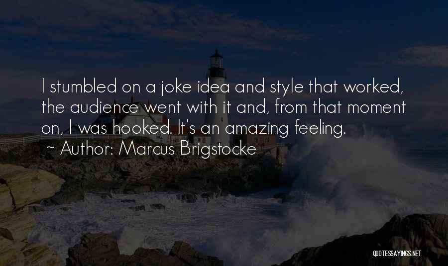 Marcus Brigstocke Quotes 413577