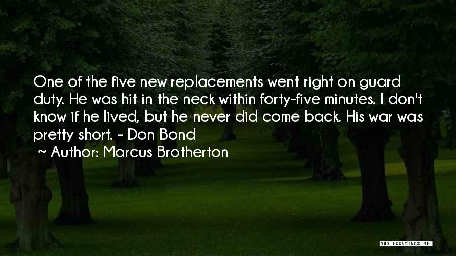 Marcus Brotherton Quotes 580012