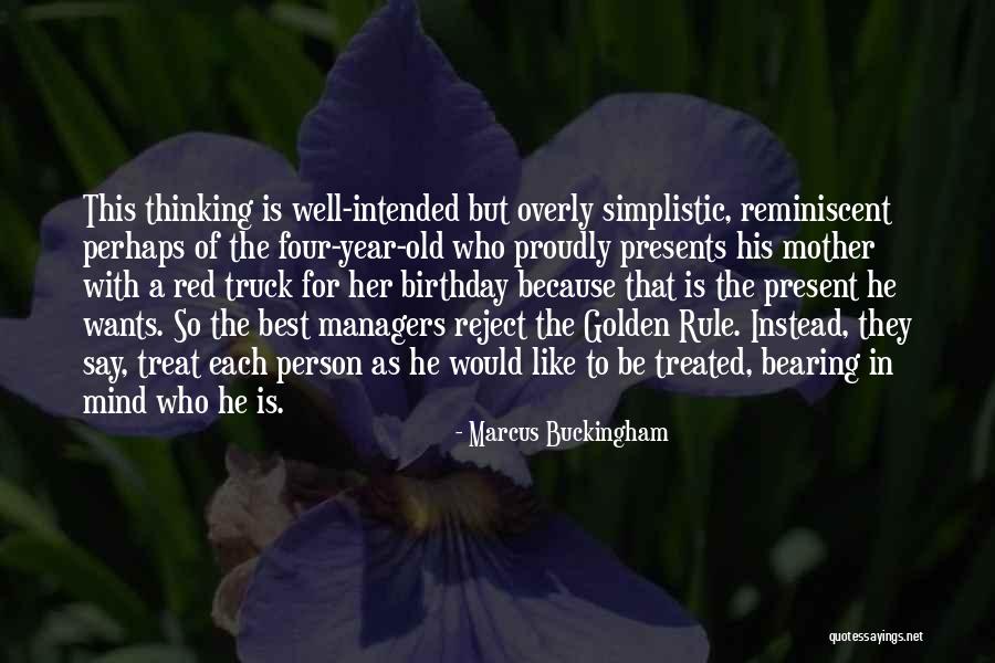 Marcus Buckingham Quotes 1211033 Marcus Buckingham Quotes 1211033
