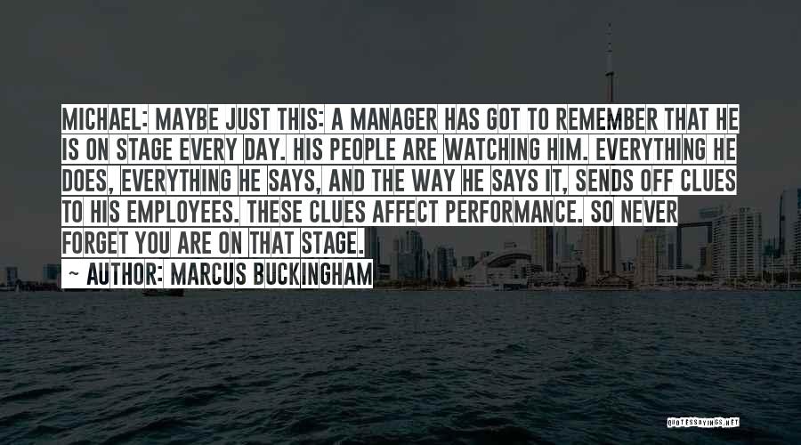 Marcus Buckingham Quotes 1264393