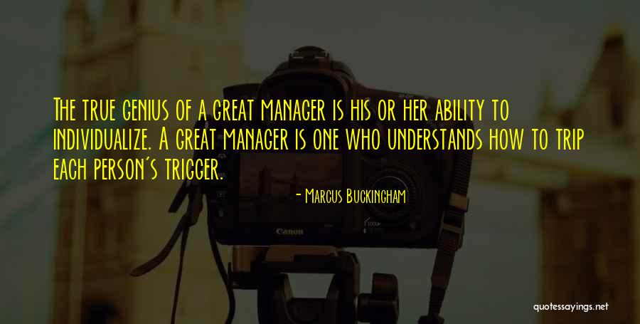 Marcus Buckingham Quotes 1440024 Marcus Buckingham Quotes 1440024