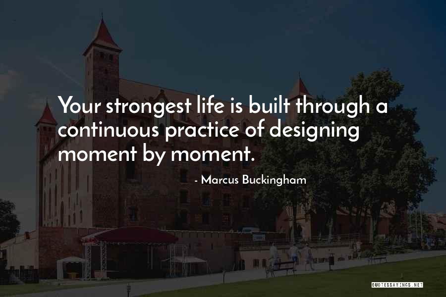 Marcus Buckingham Quotes 1480385 Marcus Buckingham Quotes 1480385