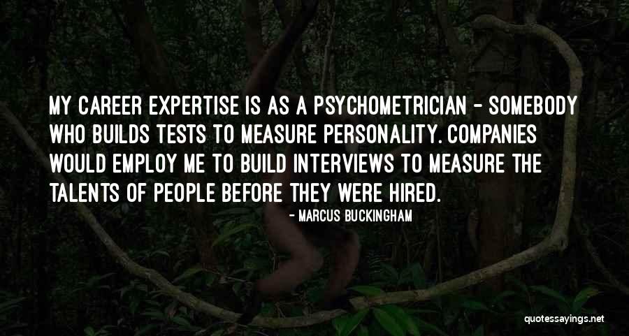 Marcus Buckingham Quotes 1499261 Marcus Buckingham Quotes 1499261