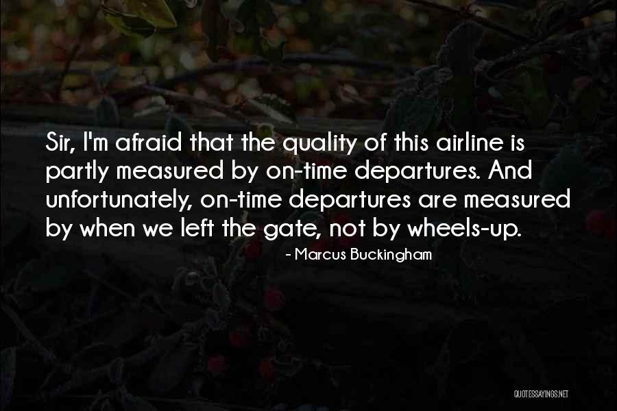 Marcus Buckingham Quotes 1831127