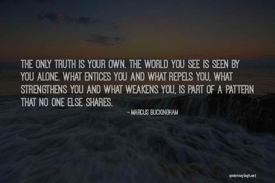 Marcus Buckingham Quotes 286361 Marcus Buckingham Quotes 286361