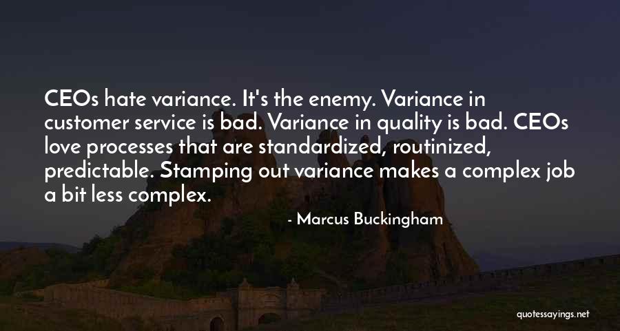 Marcus Buckingham Quotes 321567