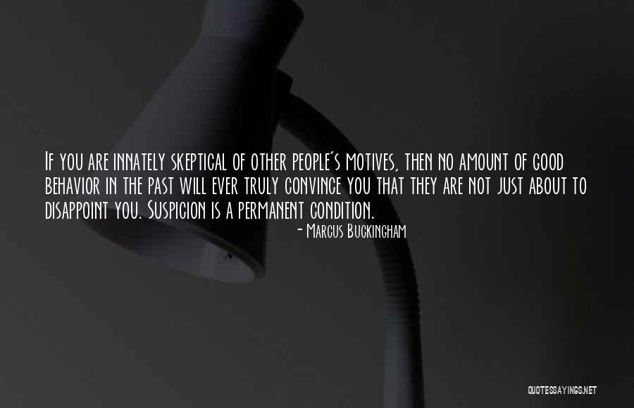 Marcus Buckingham Quotes 395783 Marcus Buckingham Quotes 395783