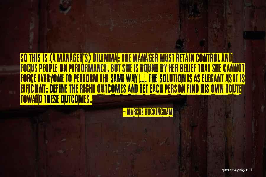 Marcus Buckingham Quotes 590664 Marcus Buckingham Quotes 590664