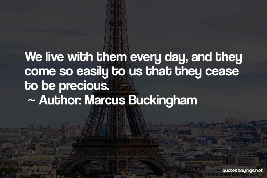 Marcus Buckingham Quotes 864583