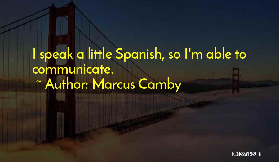 Marcus Camby Quotes 2184822