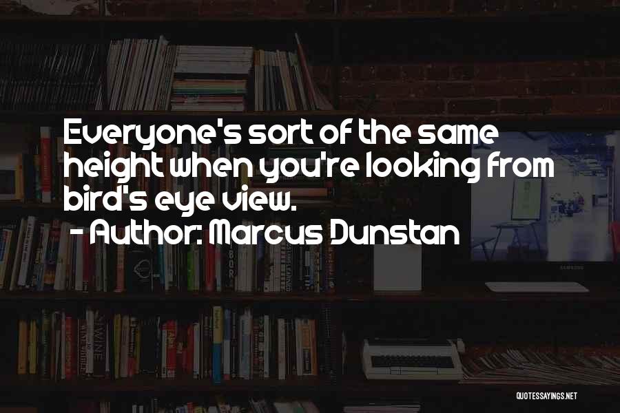 Marcus Dunstan Quotes 1841064