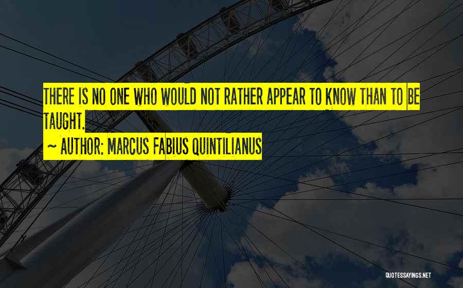 Marcus Fabius Quintilianus Quotes 1386970