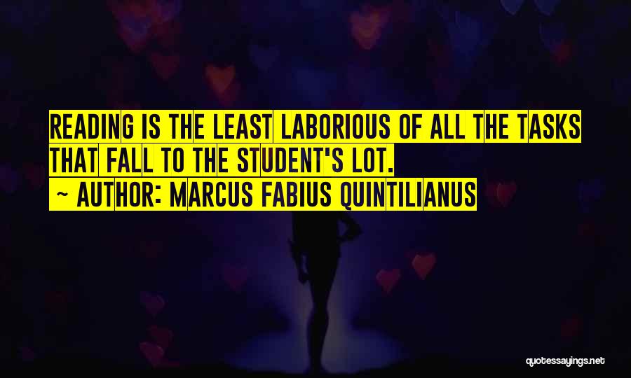 Marcus Fabius Quintilianus Quotes 1976616