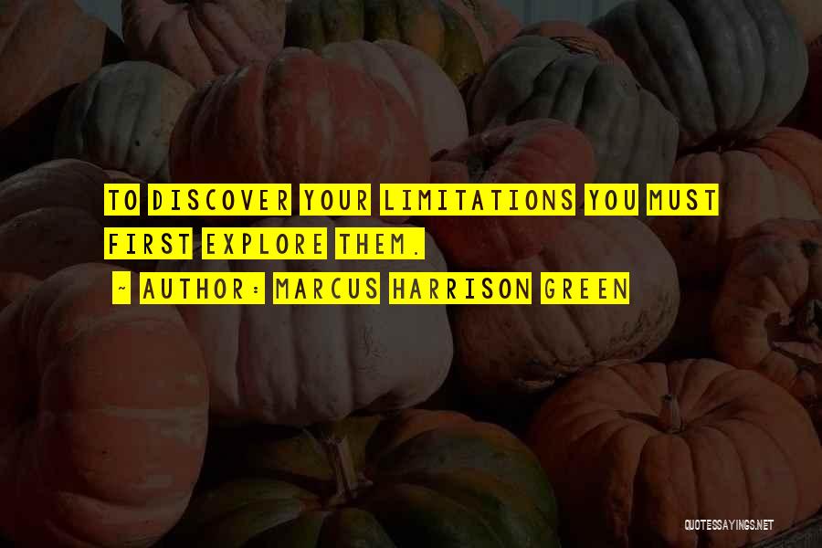 Marcus Harrison Green Quotes 1796691