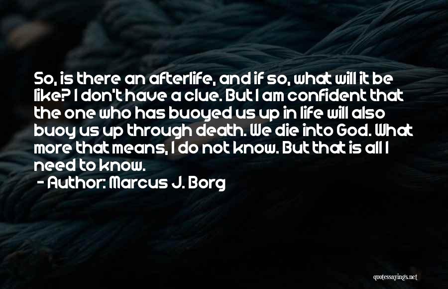 Marcus J. Borg Quotes 179853