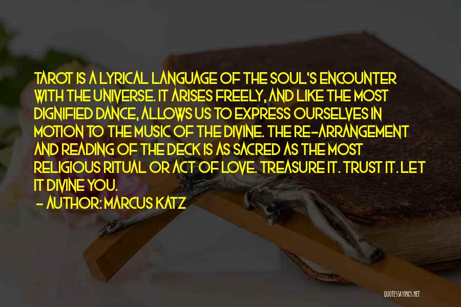 Marcus Katz Quotes 653402