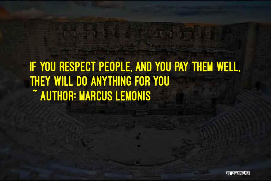 Marcus Lemonis Quotes 133923