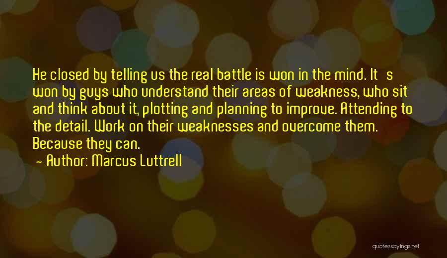 Marcus Luttrell Quotes 103499