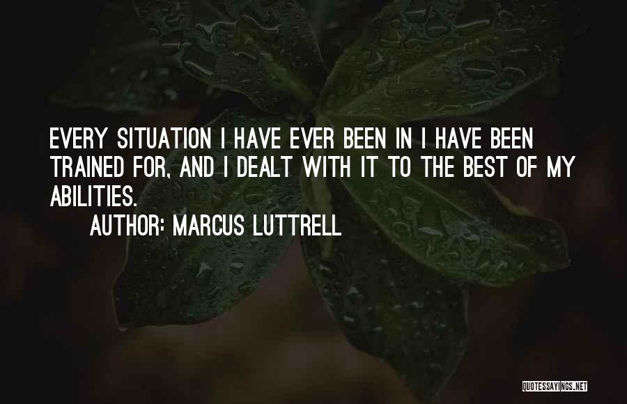 Marcus Luttrell Quotes 1463048