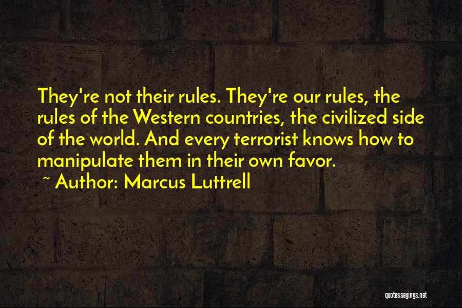 Marcus Luttrell Quotes 460093