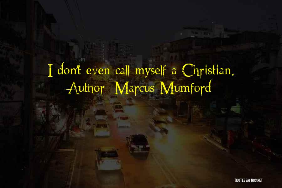 Marcus Mumford Quotes 1766396