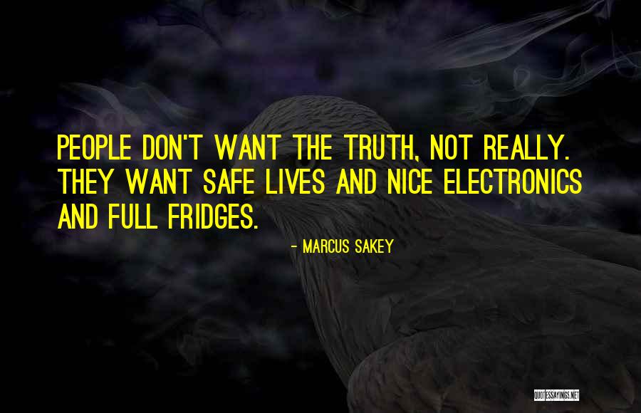 Marcus Sakey Quotes 1277711 Marcus Sakey Quotes 1277711