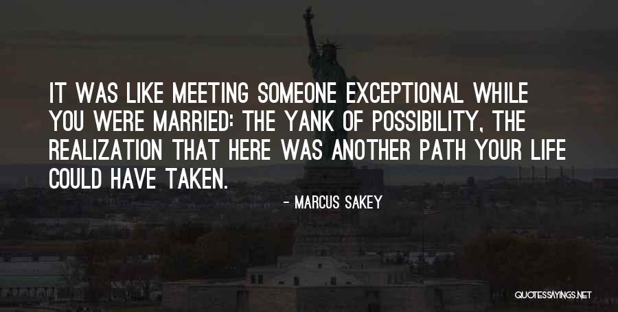 Marcus Sakey Quotes 672068 Marcus Sakey Quotes 672068