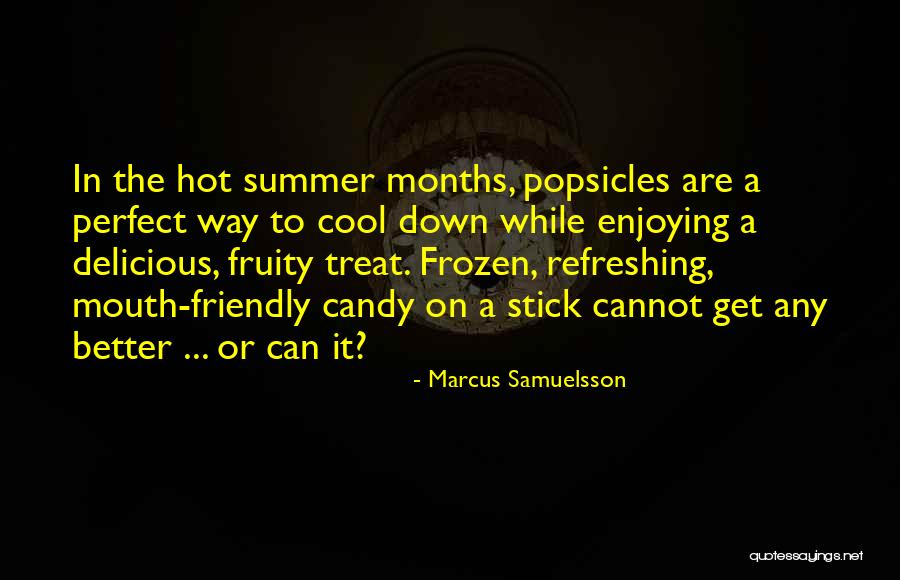 Marcus Samuelsson Quotes 1870172